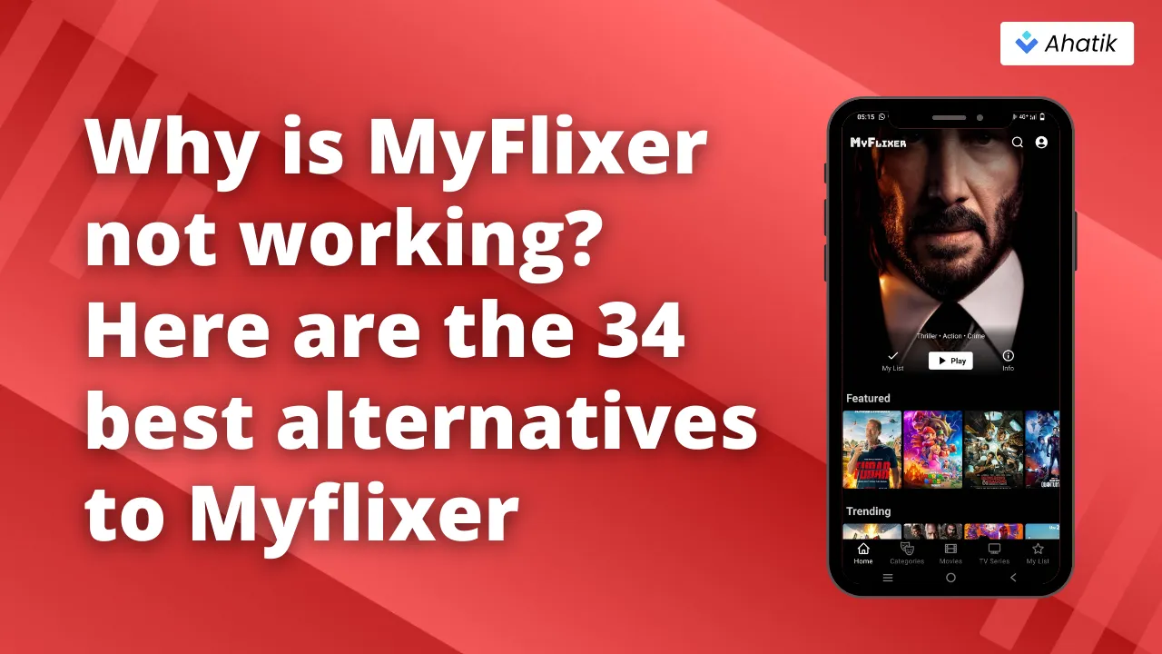 Why is MyFlixer not working - Ahatik